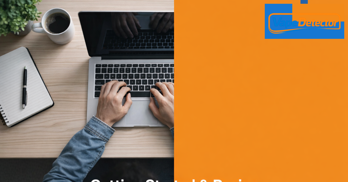 Getting Started & Basics